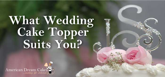 What Wedding Cake Topper Suits You?