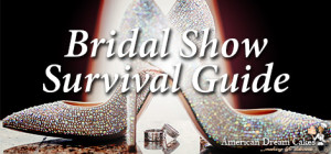 Wedding Show Survival Guide
