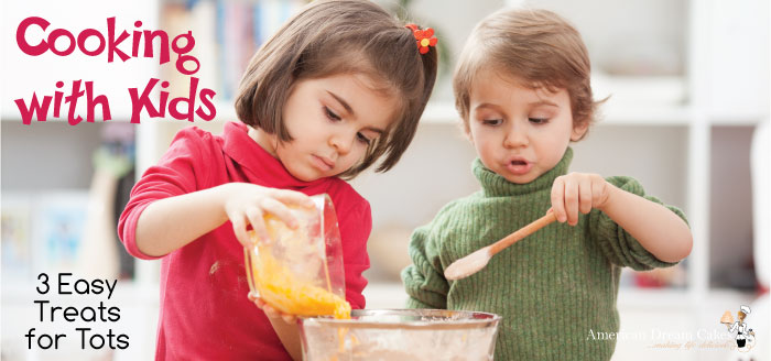 Cooking with Kids: 3 Easy Treats for Tots