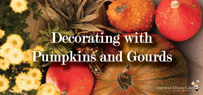 Decorating with Pumpkins aand Gourds