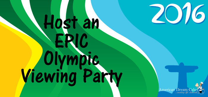 How to Host an EPIC Olympics Viewing Party